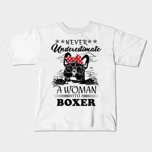 never underestimate a woman with a boxer Kids T-Shirt